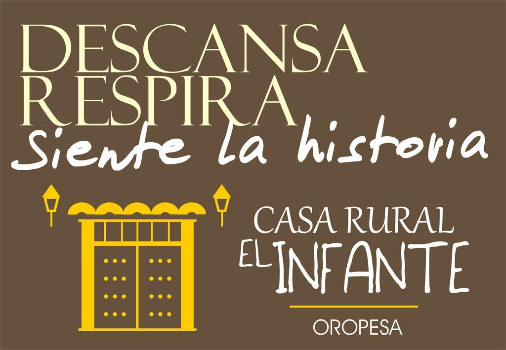 Casa Rural El Infante 오로페사 외부 사진